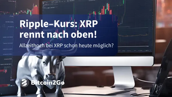 Ripple–Kurs: XRP auf Rekordjagd! Kommt heute der Ausbruch?