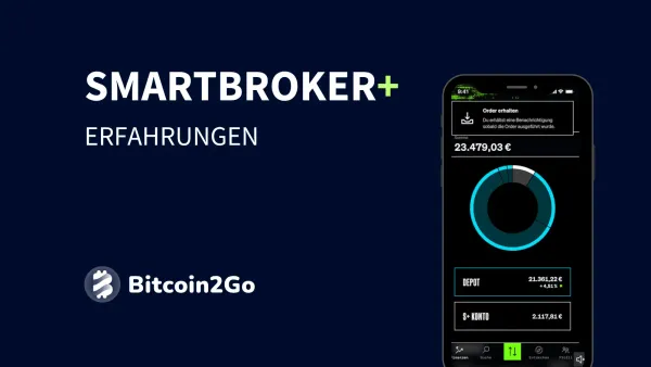 Smartbroker+ Test und Erfahrungen