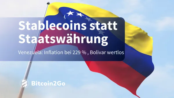 Stablecoins übernehmen – Bolívar kollabiert bei 229 % Inflation