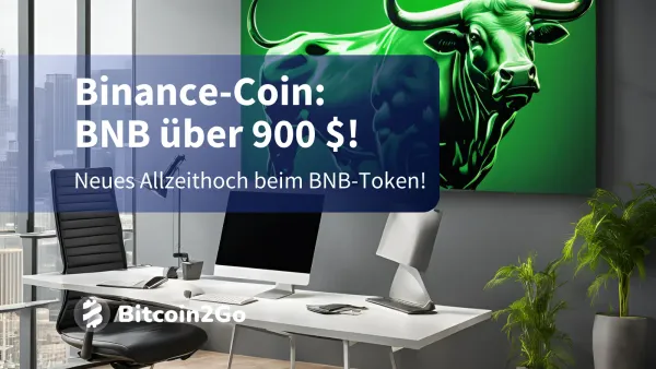 BNB-Kurs: Binance-Coin schießt über 900 $ hinaus!