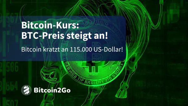 Bitcoin-Kurs: BTC kratzt an 115.000 US-Dollar-Marke!