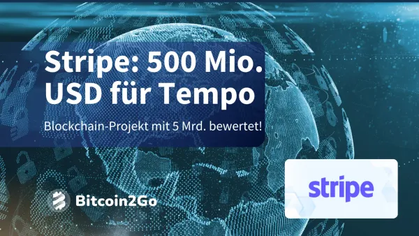 Stripe startet Blockchain-Offensive: Tempo knackt 5 Mrd. USD