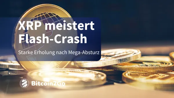 XRP-Comeback nach dem Mega-Crash – Ripple zeigt wieder Stärke