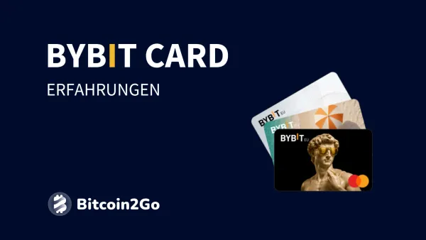 Bybit Card Test und Erfahrungen