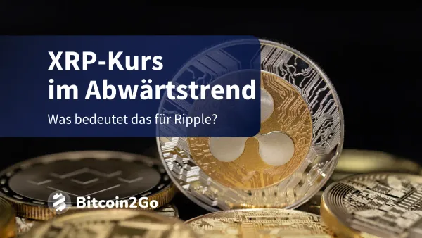 XRP-Kurs fällt weiter: Kommt jetzt die Trendwende?